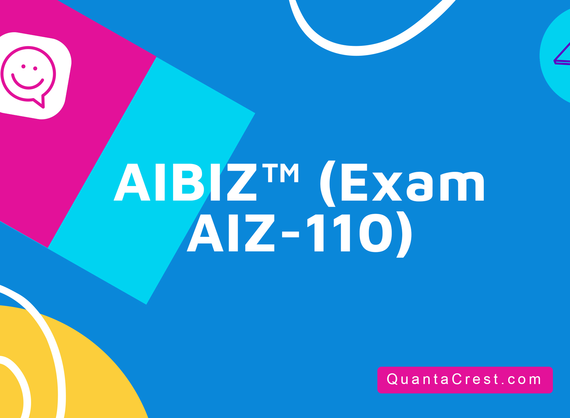 AIBIZ™ (Exam AIZ-110)